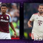 Aston Villa vs Bayern Munich (02h00, 03/10): Phục hận sau 42 năm