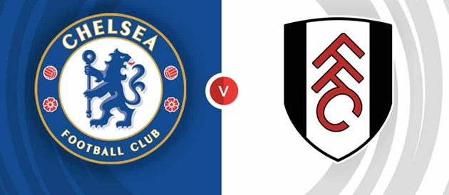 Nhận định Ngoại hạng Anh – Chelsea vs Fulham (22h00 ngày 26/12): Điểm tựa sân nhà; Tiếng nói của lịch sử