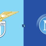 Nhận định Serie A – Lazio vs Napoli (00h00 ngày 16/02): 3 bàn; Ngôi đầu lung lay