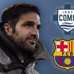 Soi trận Barca vs Como: Bài kiểm tra đôi của Fabregas