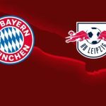 Soi trận Bayern vs Leipzig: Khai màn kịch tính tại Allianz Arena