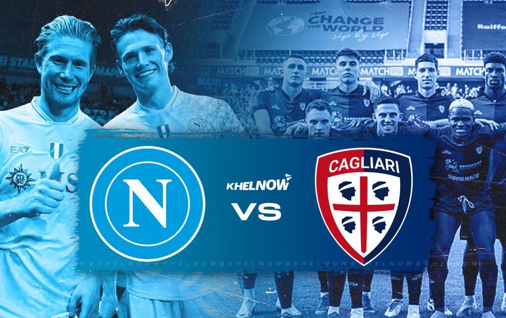 Soi trận Napoli vs Cagliari: Thắng lợi trong tầm tay