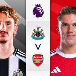 Soi trận Newcastle vs Arsenal: Hiểm địa St James’ Park