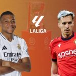 Soi trận Real vs Osasuna: Xabi Alonso trao cơ hội cho tân binh