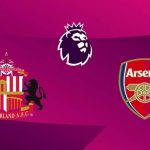Soi trận Sunderland vs Arsenal: Giải mã hiện tượng Ngoại hạng Anh