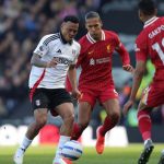 Soi trận Fulham vs Liverpool: Cạm bẫy tại Craven Cottage